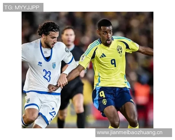 科索沃世欧预赛双杀瑞典零失球比国足高三位有望进附加赛